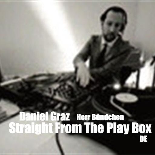 Daniel Graz  - Straight From The Play Box