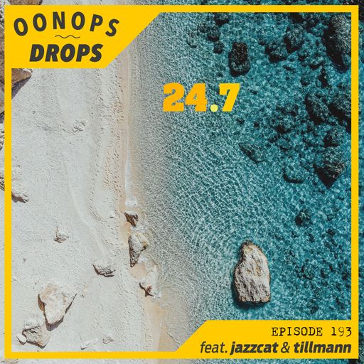 Oonops Drops - 24 / 7