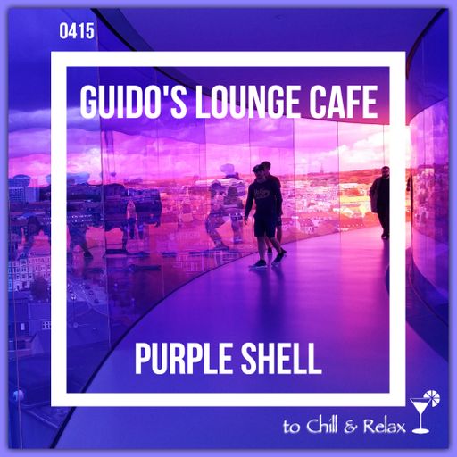 Guido's Lounge Cafe Broadcast 0415 Purple Shell (20200214)