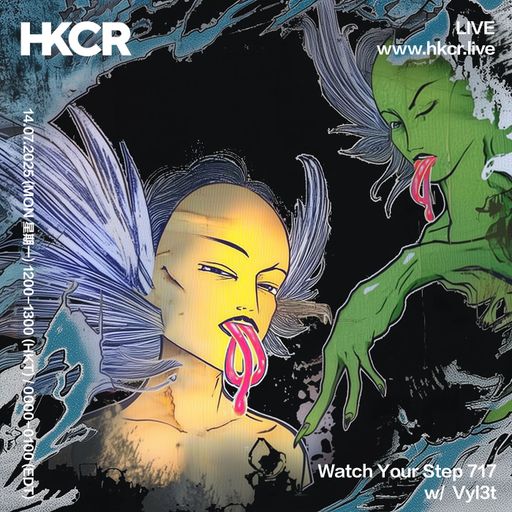 Watch Your Step 717 w/ Vyl3t - 14/07/2025