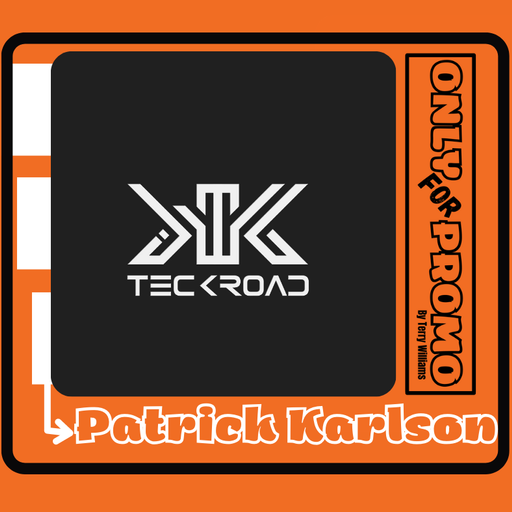 Only For Promo present Patrick Karlson / Teckroad / Pilq Radio Forever