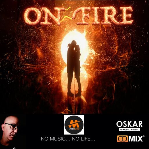 ON FIRE
