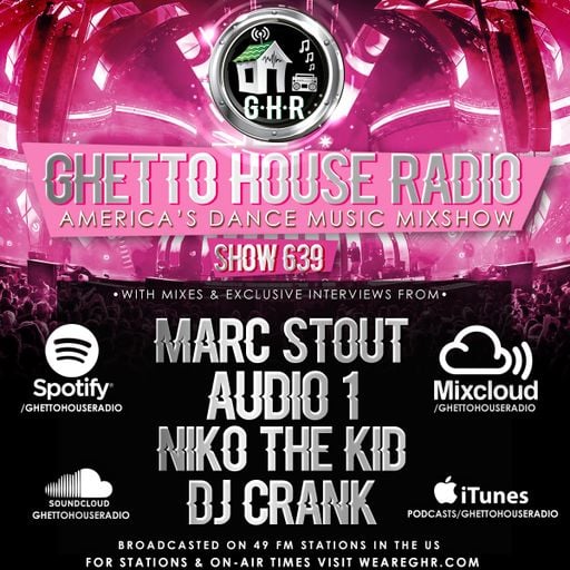 GHETTO HOUSE RADIO 639