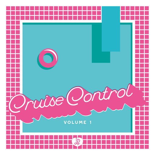 Cruise Control Volume 1