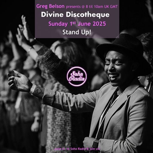 Greg Belson's Divine Discotheque - Stand Up! (01/06/2025)