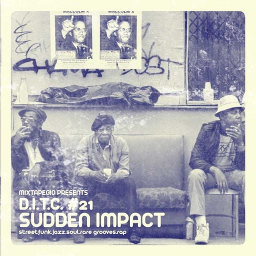 DIGGIN' IN THE CRATES #21 - SUDDEN IMPACT