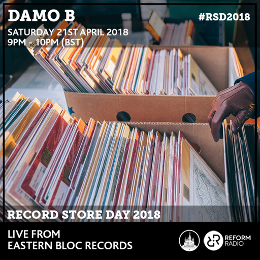Damo B Live Eastern Bloc Record Store Day 21st April 2018