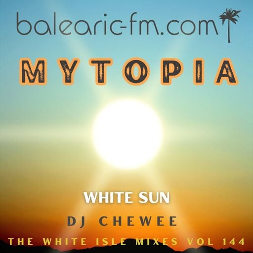 MyTopia - White Sun (144) (Chewee)