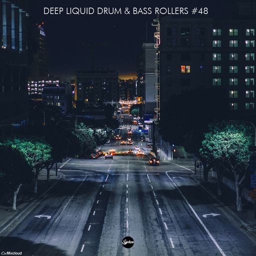 Deep Liquid Drum & Bass Rollers #48