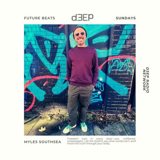 Myles Southsea - Future Beats (02/11/25)