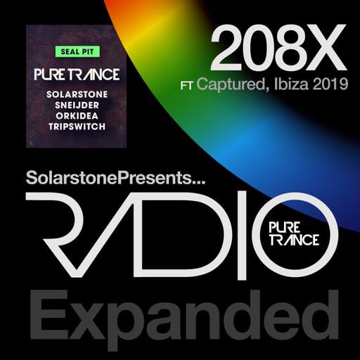 Solarstone presents Pure Trance Radio 208X -  Full 5 Hour Show from Captured, Ibiza, 2019