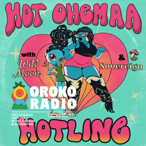 Wild Moon & Sovereign - Hot Ohemaa Hotline -11th February 2022
