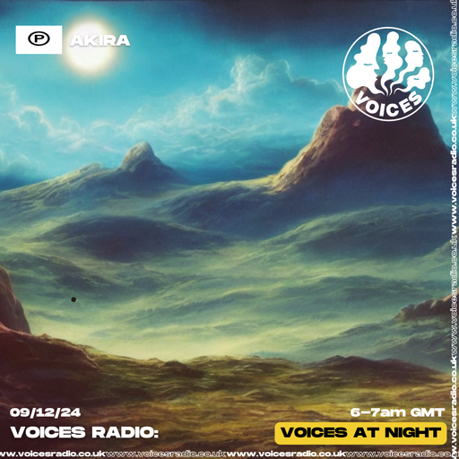 Akira 09/12/24 - [Voices Radio]