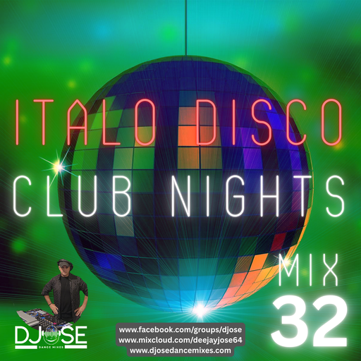 Italo Disco Club Nights Mix 32