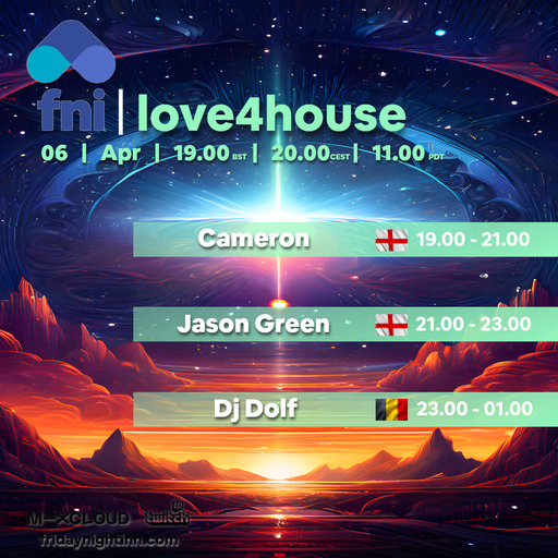 fni Presents : love4house ( 6th April 2024 )