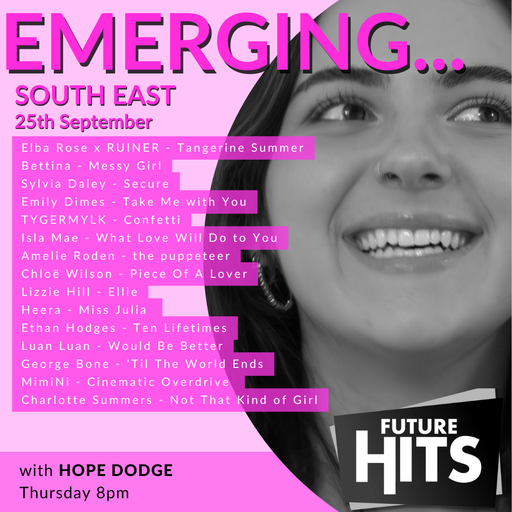 Emerging in the South East 25th September 2025