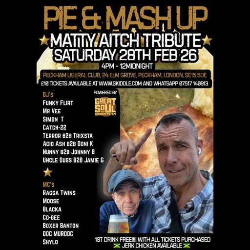 Trixsta B2B Terror & MC Blacka @ Pie & Mashup - Matty Aitch Tribute 28.2.2026