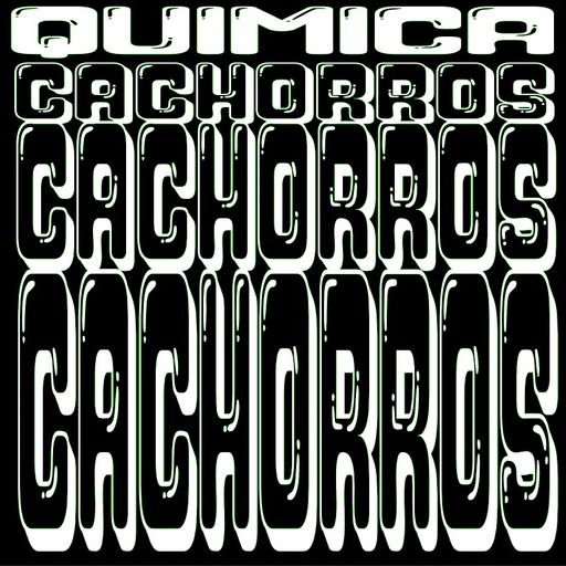 QUIMICA - Cachorros