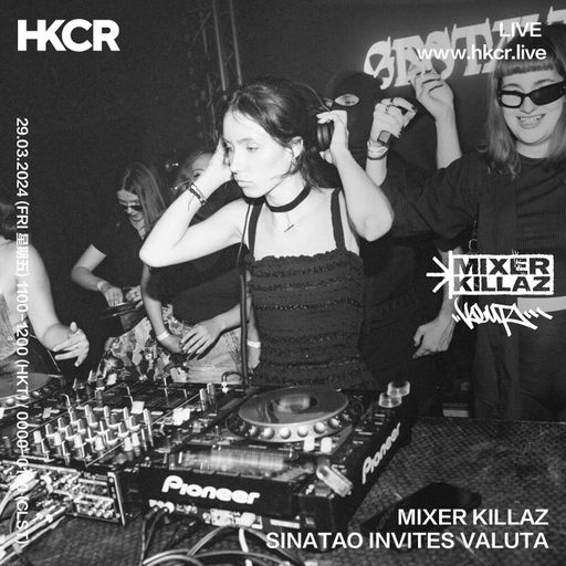 MIXER KILLAZ: SINATAO INVITES VALUTA - 29/03/2024