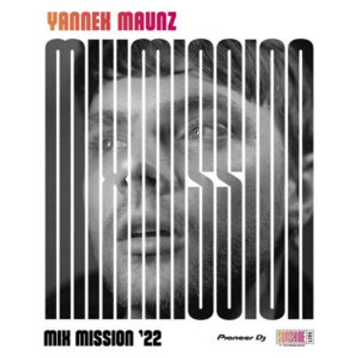 Yannek Maunz - Sunshine Live Pioneer DJ Mix Mission 2022