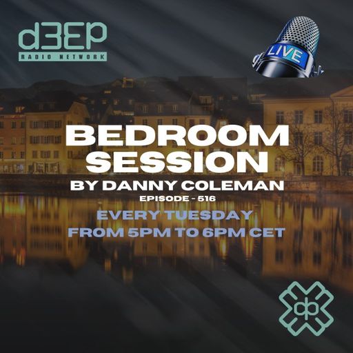 Danny Coleman - Bedroom Session (02/09/25)