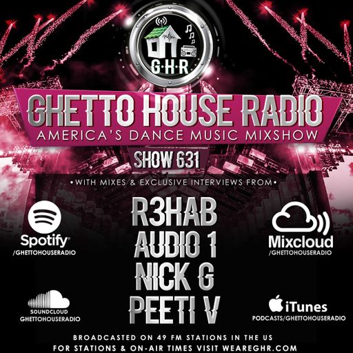 GHETTO HOUSE RADIO 631