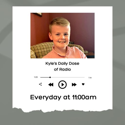 Kyle's Daily Dose of Radio 27-03-23