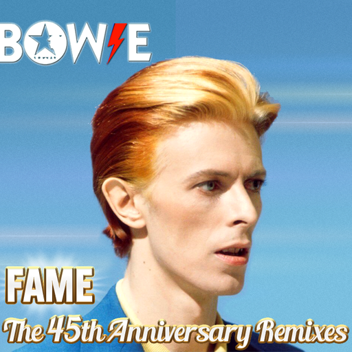 Bowie Fame Remixes