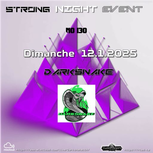 Darksnake Special Techno "Strongt Night Event 130" Radio TwoDragons 12.1.2025