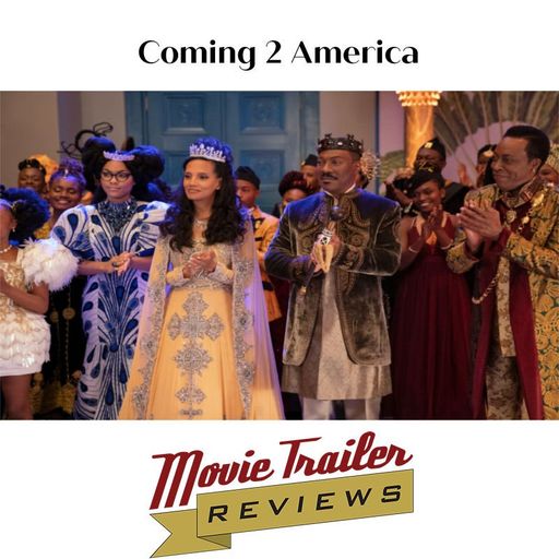 Coming 2 America Review