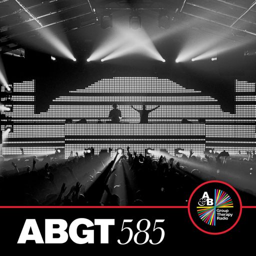 Group Therapy 585 with Above & Beyond and Sasha
