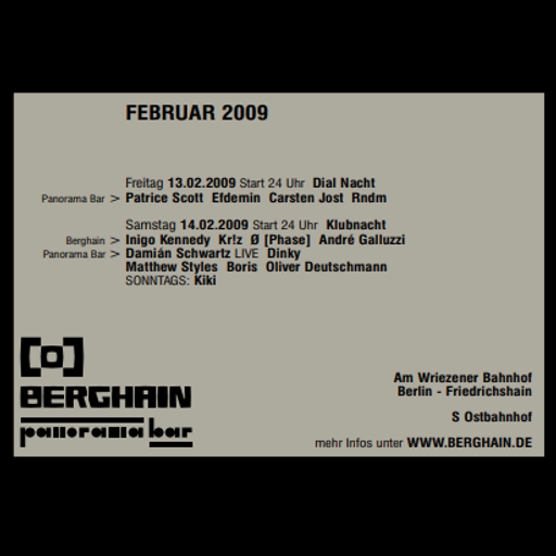 Inigo Kennedy at "Klubnacht - Token Label Night" @ Berghain (Berlin - Germany) - 14 February 2009