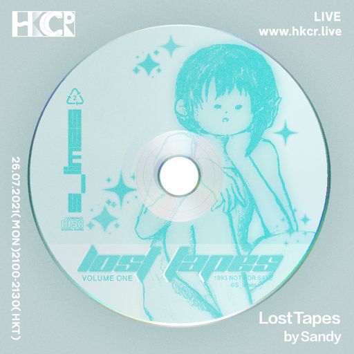 Lost Tapes by Sandy - 26/07/2021