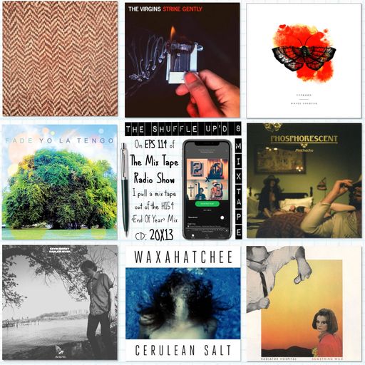 EPS 114 | THE MIX TAPE RADIO SHOW // 20X13