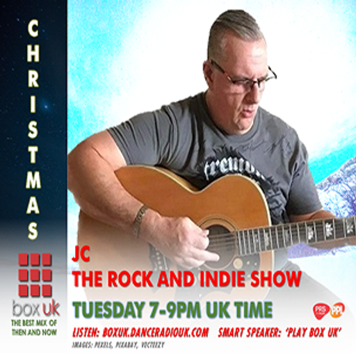 JC - The Indie & Rock Show - Box UK - 24-12-2024