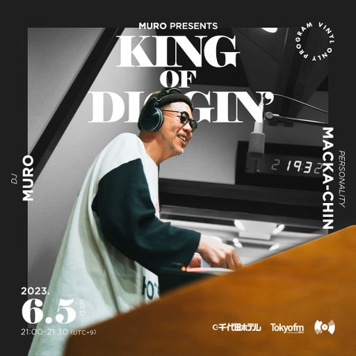 DJ Muro - King Of Diggin' (DIGGIN' 和モノ 2024) (TokyoFM) - 2024.06.05