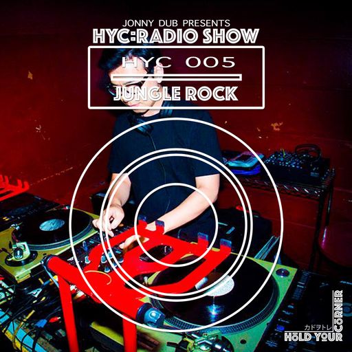 HYC 005 Jungle Rock (Tokyo) 01/12/2016