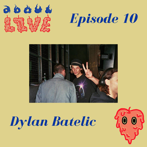 About Love w/ Dylan Batelic Ep 10 20.10.21