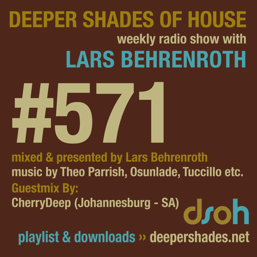 Deeper Shades Of House #571 w/ exclusive guest mix by CHERRYDEEP