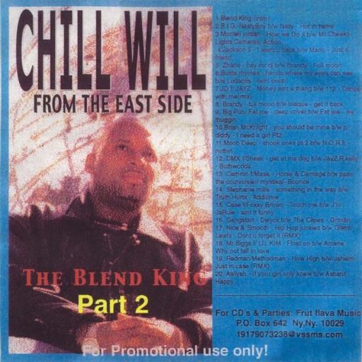DJ Chill Will FTE - The Blend King Pt 2 (2002)