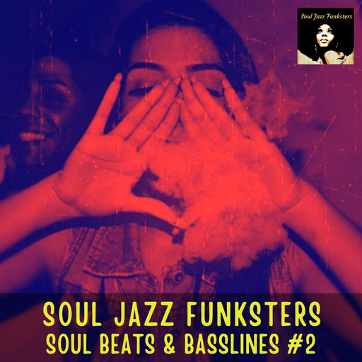 Soul Jazz Funksters - Soul Beats & Basslines Vol 2