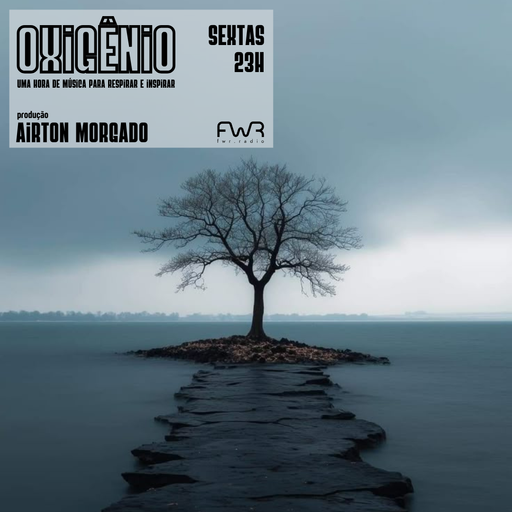 Oxigênio 176 - 8.8.2025