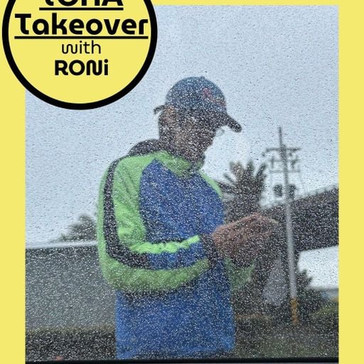 TOHA Radio Taipei Takeover w/ RONi