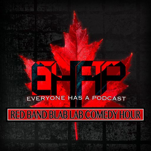 EHAP Red Band Blab Lab Comedy Hour II
