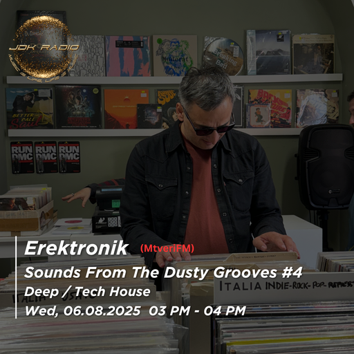 Erektronik - Sounds From The Dusty Grooves_#04_@_JDKRadio