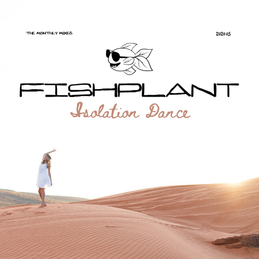 2020 05 - Isolation Dance