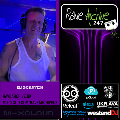 DJ Scratch (Mix Of The Month) - Rave Archive Live - 04.10.25.