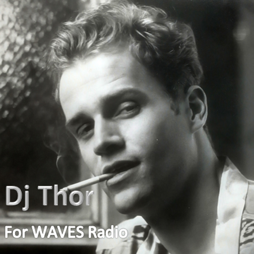 Dj Thor "Evolution of Groove" for Waves Radio #23
