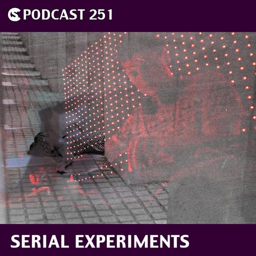CS Podcast 251: Serial Experiments