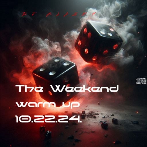 The Weekend warm up 10.22.24.